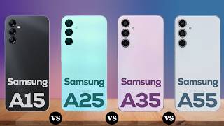 Samsung A15 vs A25 vs A35 vs A55 Ultimate Comparison [upl. by Notaek]