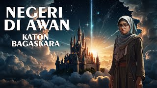 Katon Bagaskara  Negeri Di Awan [upl. by Maghutte]