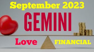 GEMINI September  Love amp Financial [upl. by Ahsart386]