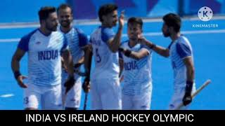 India vs Ireland hockey  India vs Ireland hockey Olympic 2024 [upl. by Nivla]