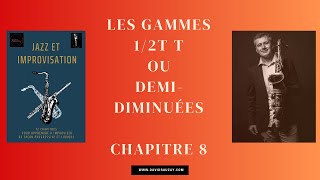 JAZZampIMPROVISATION CHAPITRE 8  LA GAMME 12T T 1ere partie [upl. by Crean741]