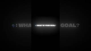 🗣️ WHAT IS YOUR GOAL trending shorts popular brainman viralvideo shortvideo viralshort [upl. by Kathie]