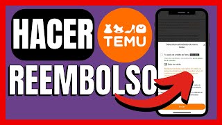 ✅COMO HACER UN REEMBOLSO EN TEMU [upl. by Desta]