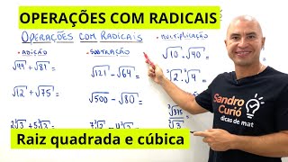 OPERAÇÕES COM RADICAIS  ADIÇÃO SUBTRAÇÃO MULTIPLICAÇÃO e DIVISÃO [upl. by Adnilasor]