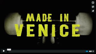 MADE IN VENICE TRAILER [upl. by Gratianna761]