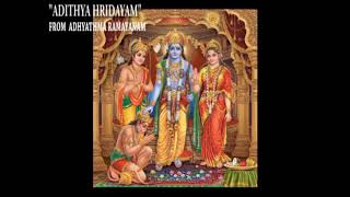 Adithya Hridayam  Adhyatma Ramayanam  Kavalam Srikumar [upl. by Amrita]