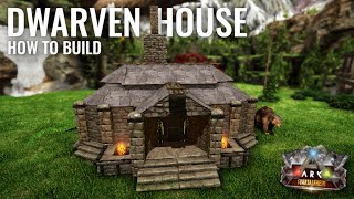 ARK How to Build a Cosy Dwarven House  Tutorial [upl. by Janka759]