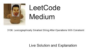 3106 Lexicographically Smallest String After Operations With Constraint Leetcode Medium [upl. by Clary845]