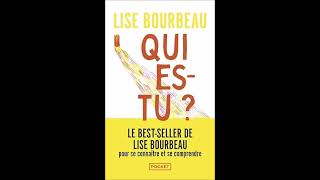 Livre  Qui estu   Développement personnel  Lise Bourbeau [upl. by Nivar]