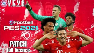 PATCH V520 BAYERN MUNICH PES 2021 MOBILE NEW GRAPHICS ANDROID FULL LICENCE [upl. by Eellah]