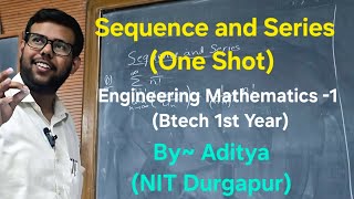 Sequence and Series One Shot  Engineering Mathematics  1  Question Everything  Think Deeply [upl. by Rie]