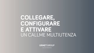 Urmet CallMe Multiutenza  come si configura [upl. by Reifinnej218]