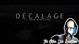 Mehdi Black Wind  DÉCALAGE Official Video  TOSREACT  The Other Side Reactions [upl. by Keli]