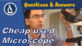 🔬 Cheap used vs new microscope  Amateur Microscopy [upl. by Ayamat]