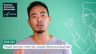 Bestuurskunde 101 – Erasmus Universiteit Rotterdam [upl. by Kyle84]