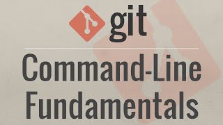 Git Tutorial for Beginners CommandLine Fundamentals [upl. by Davies]