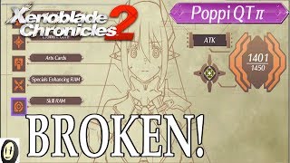 Xenoblade Chronicles 2  Poppi QTπ Optimized Build In Description [upl. by Leigh]