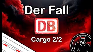 Der Fall DB Cargo Eckpunkteplan 22 [upl. by Julienne597]