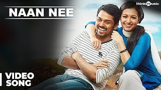 Naan Nee Video Song  Madras  Karthi Catherine Tresa  Santhosh Narayanan [upl. by Ecyob]