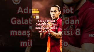 Adrien Rabiot Galatasaray  dan maaş beklentisi 8 milyon Euro [upl. by Lawford861]