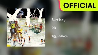 Official Audio HYUKOH혁오  Surf boy [upl. by Mckenzie]