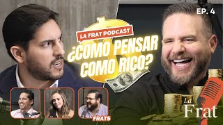 ¿CÓMO SER EL HOMBRE MÁS RICO DE BABILONIA  DR BENAVIDES  LA FRAT PODCAST EP4 [upl. by Namharludba]