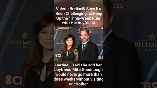 Valerie Bertinelli Says It’s Been Challenging’ to Keep Up the ‘ThreeWeek Rule’ with Her Boyfriend [upl. by Luapnaes]