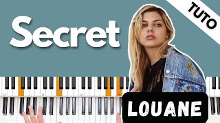 Comment jouer quotSECRETquot  LOUANE au piano  Tutoriel PianoVoix [upl. by Chi]