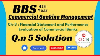 Commercial bank Bbs 4thQn 5 SolutionCh3 performance evaluation of banks [upl. by Ari714]