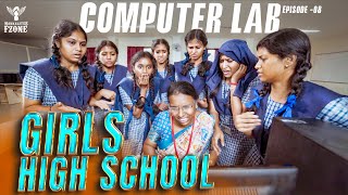 Girls High School  Episode  08  Computer Lab  Nakkalites Fzone [upl. by Tarr]