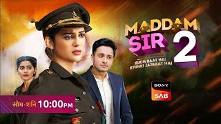 Madam sir season 2  Who will save MPT team from Bomb blast 💣💥  Most awaited question [upl. by Jarrett]