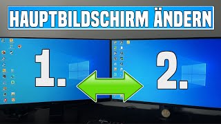 Windows Hauptbildschirm ändern  Windows Monitor 1 und 2 tauschen [upl. by Nehtanhoj472]