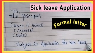 Sick leave application to principal  Sick leave application  letter writing  leave application [upl. by Nilyaj]