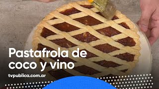 Pastafrola de Coco y Vino  Cocineros Argentinos [upl. by Veleda299]