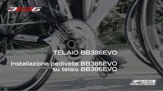 Italian  Installazione della pedivella FSA BB386EVO su telaio BB386EVO [upl. by Isbel654]