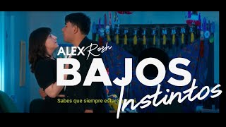 Bajos Instintos  Alex Rosh Video Oficial [upl. by Kane]