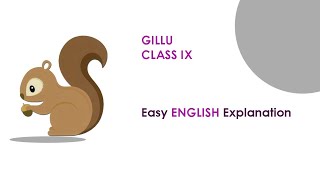 Gillu Class 9Easy English Explanation [upl. by Etnuaed]