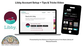 Libby App Setup for MA State Library Patrons  Tips amp Tricks [upl. by Lenneuq66]