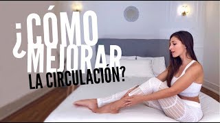 Cómo Mejorar La Circulación en tus Piernas  10 Tips Susana Yábar [upl. by Voccola]