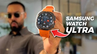 Samsung Galaxy Watch ULTRA First Look 👀 [upl. by Mariandi392]