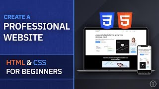 Professional Website From Scratch  HTML amp CSS For Beginners [upl. by Anatolio]