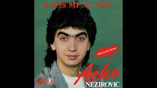 Acko Nezirović  Vrati se Neno  Audio 1989 [upl. by Taveda]