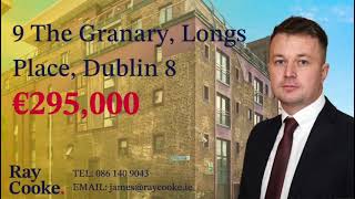 9 The Granary Longs Place Dublin 8  FOR SALE [upl. by Nosned]