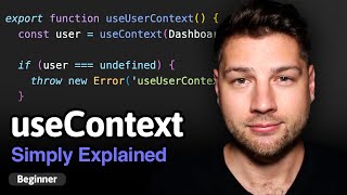 Learn React Hooks useContext  Simply Explained [upl. by Llenwahs]