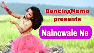 Nainowale Ne  Kids Dance cover  Dancing Nemo  Padmaavat [upl. by Lienet]