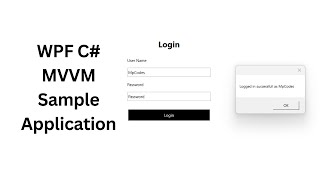 WPF C MVVM Sample Application [upl. by Ameen815]