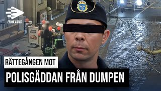 RÄTTEGÅNGEN MOT POLISGÄDDAN FRÅN DUMPEN  BJÖRN VITTNE [upl. by Nelon]