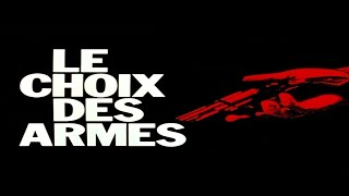 Le Choix des armes 1981  Bande annonce dépoque SD [upl. by Favianus556]