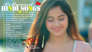 New Hindi Song 2024  Arijit SinghJubin NautiyalAtif AslamNeha KakkarArmaan MalikShreya Ghoshal [upl. by Colston]