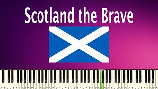 Scotland the Brave  PIANO TUTORIAL [upl. by Danit]